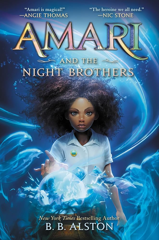 Amari and the Night Brothers (Book #1)