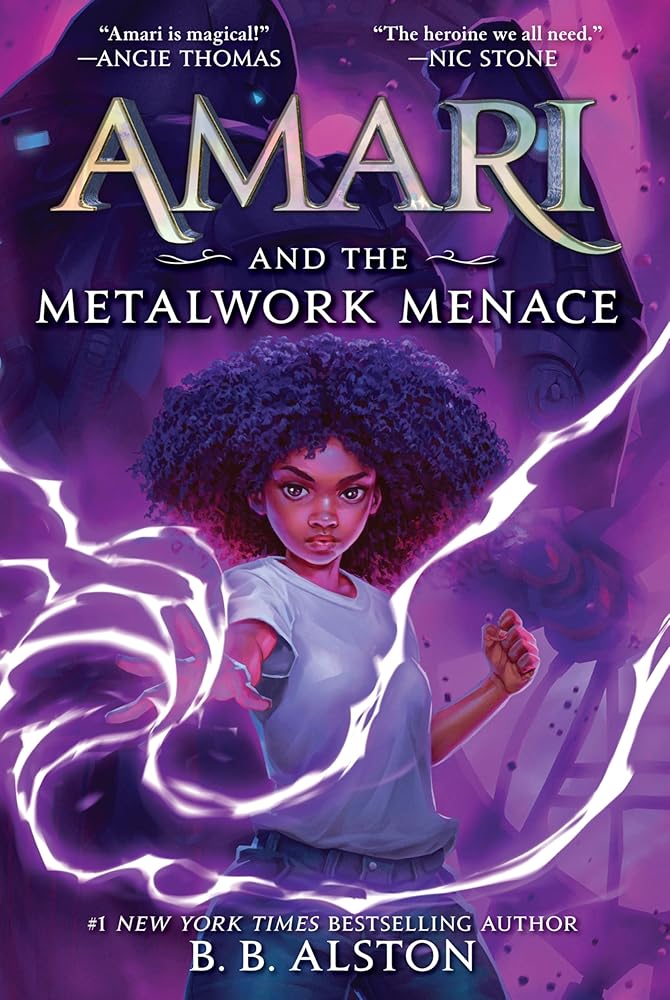 Amari and the Metalwork Menace (Book #4)