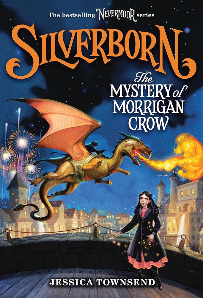 Silverborn: The Mystery of Morrigan Crow (Book #4)