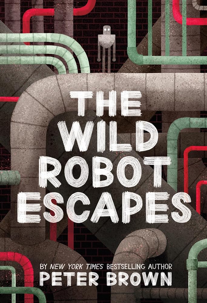The Wild Robot Escapes (Book #2) (PB)