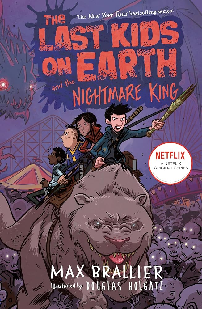 The Last Kids on Earth and the Nightmare King (Book #3)