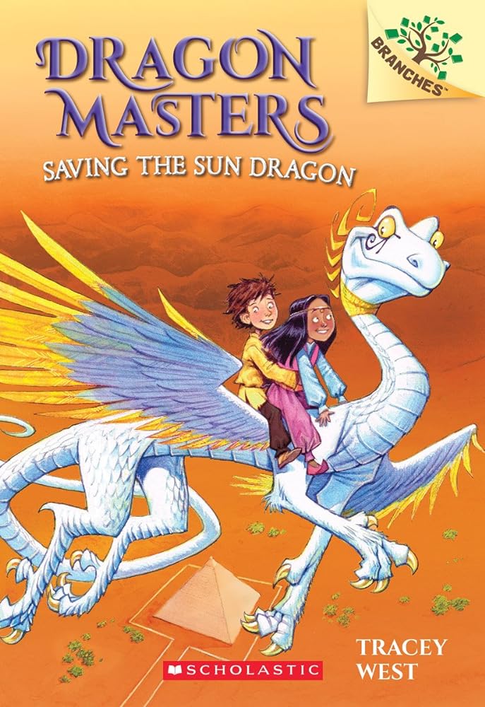 Saving the Sun Dragon: A Branches Book (Book #2)
