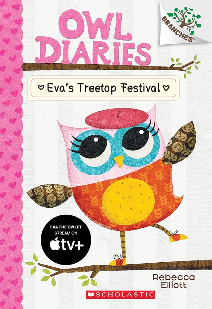 Eva's Treetop Festival: A Branches Book (Book #1)