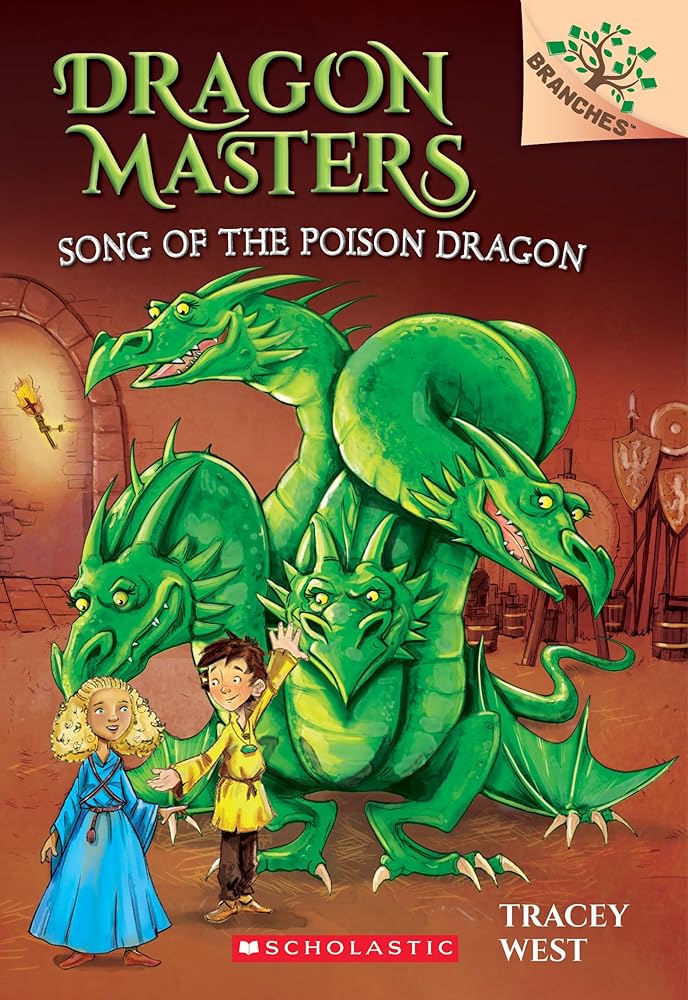 Song of the Poison Dragon: A Branches Book (Book #5)