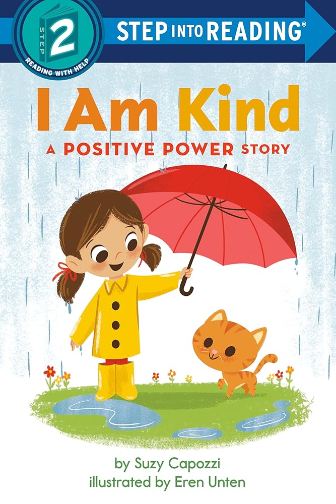 I Am Kind: A Positive Power Story (Step 2)