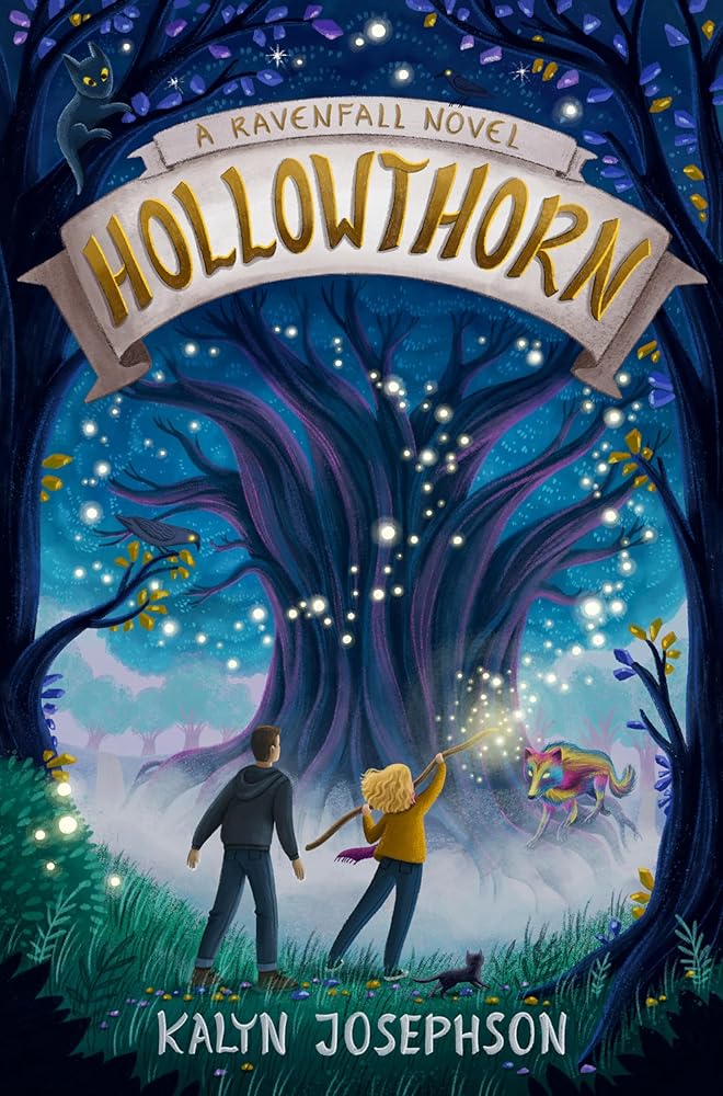 Hollowthorn: A Ravenfall Novel (Book #2)