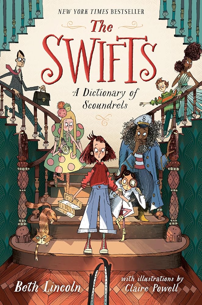 The Swifts: A Dictionary of Scoundrels (Book #1)