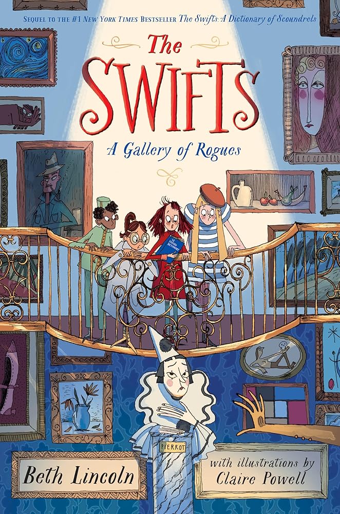 The Swifts: A Gallery of Rogues (Book #2) (PB)