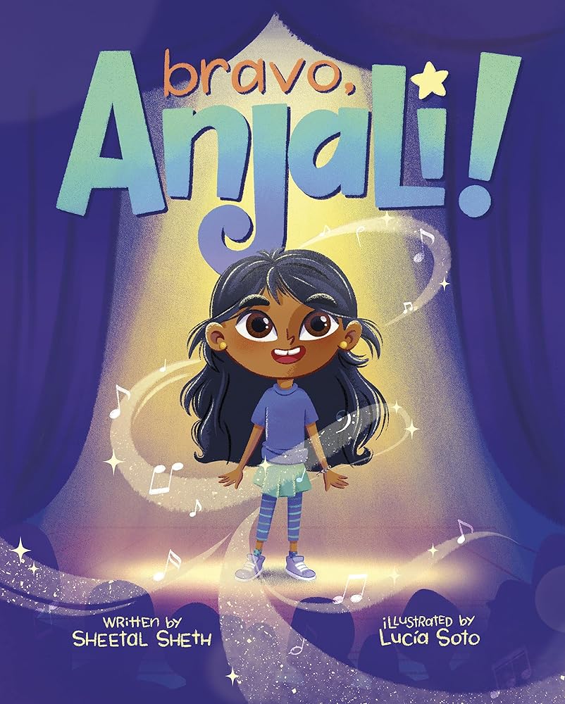 Bravo, Anjali! (Book #2)