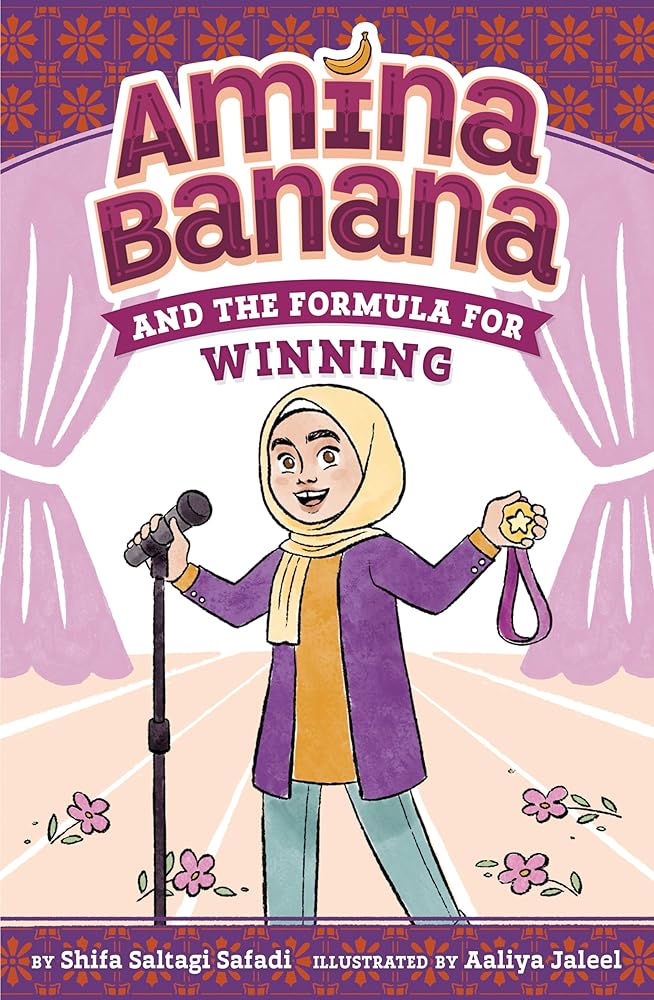 Amina Banana and the Formula for Winning (Book #2)