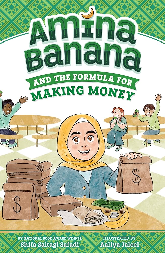 Amina Banana and the Formula for Making Money (Book #3)