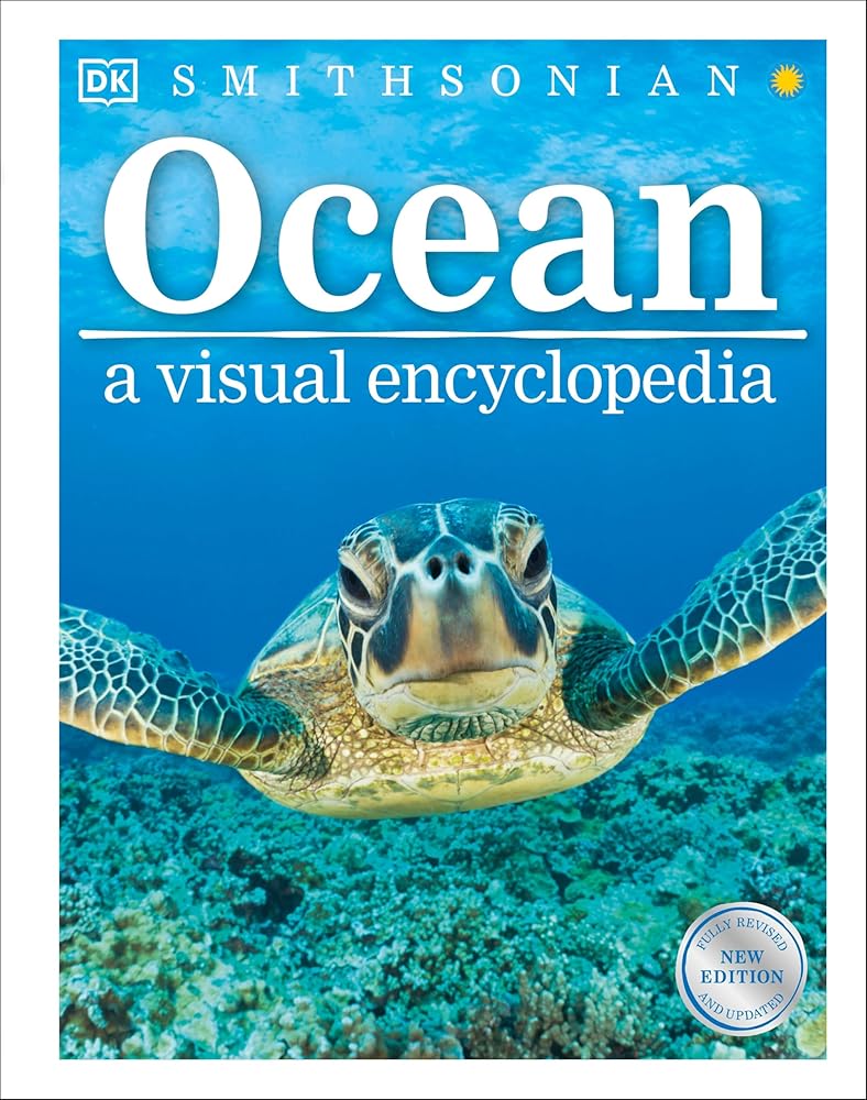 Ocean: A Visual Encyclopedia (2nd Edition)