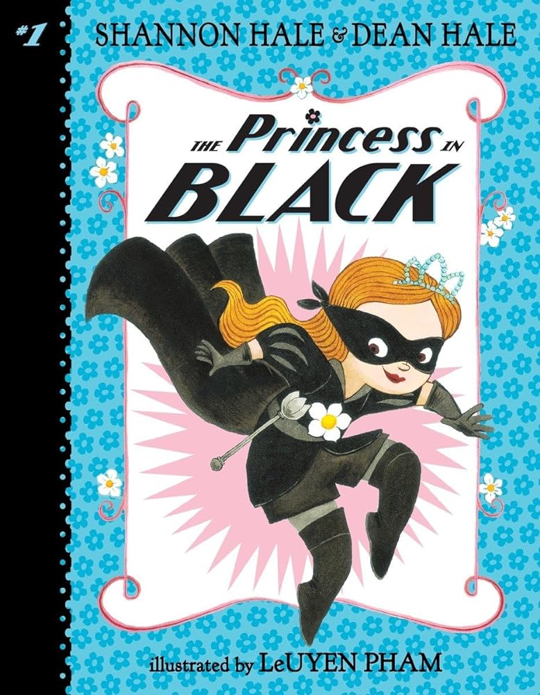 The Princess in Black (Book #1)