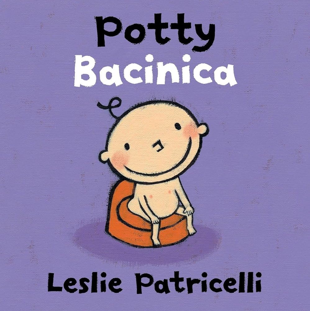 Potty/Bacinica (Bilingual Edition)
