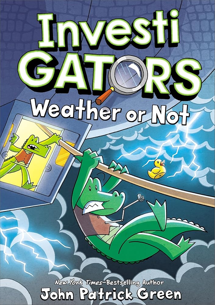 InvestiGators: Weather or Not (Book #9)