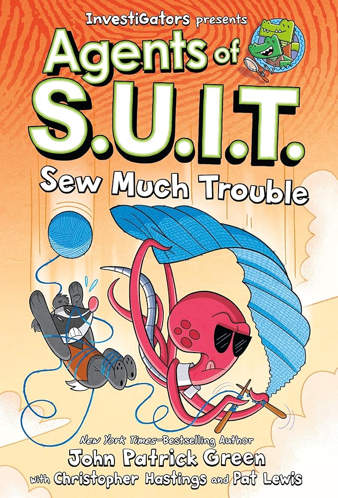 Investigators: Agents of S.U.I.T.: Sew Much Trouble (Book #4)