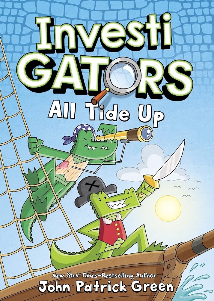 InvestiGators: All Tide Up (Book #7)