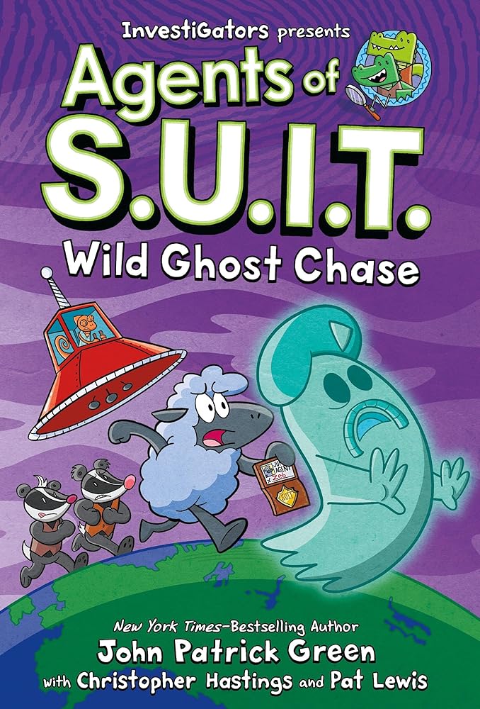 InvestiGators: Agents of S.U.I.T.: Wild Ghost Chase (Book #3)