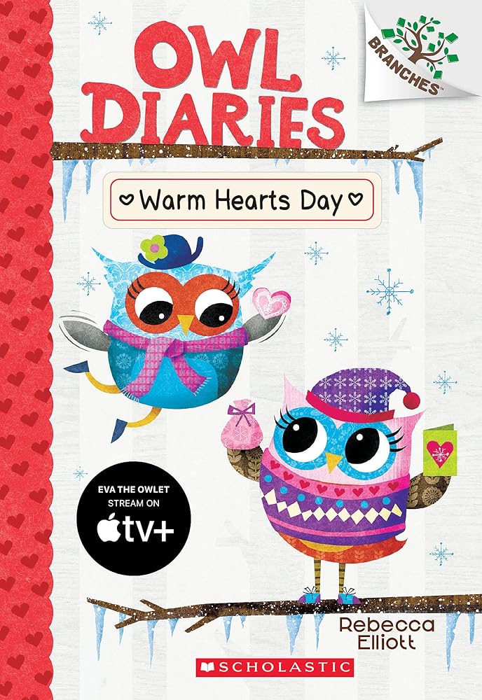 Warm Hearts Day: A Branches Book (Book #5)