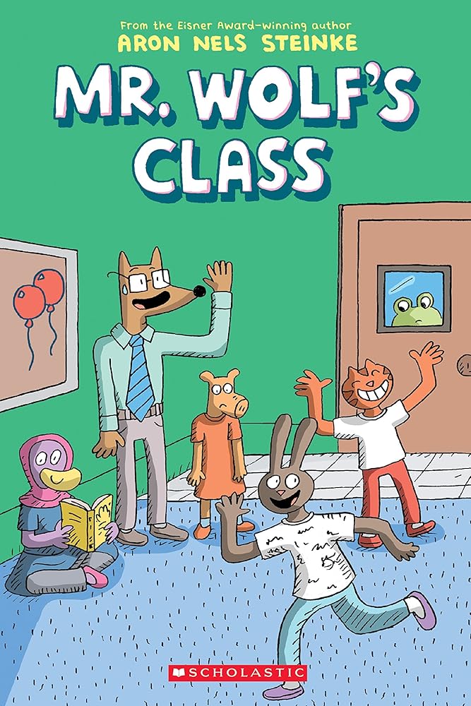 The Mr. Wolf's Class (Book #1)