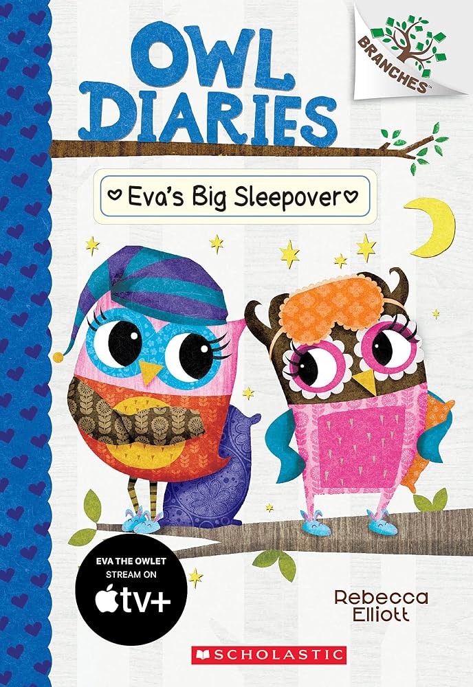 Eva's Big Sleepover: A Branches Book (Book #9)