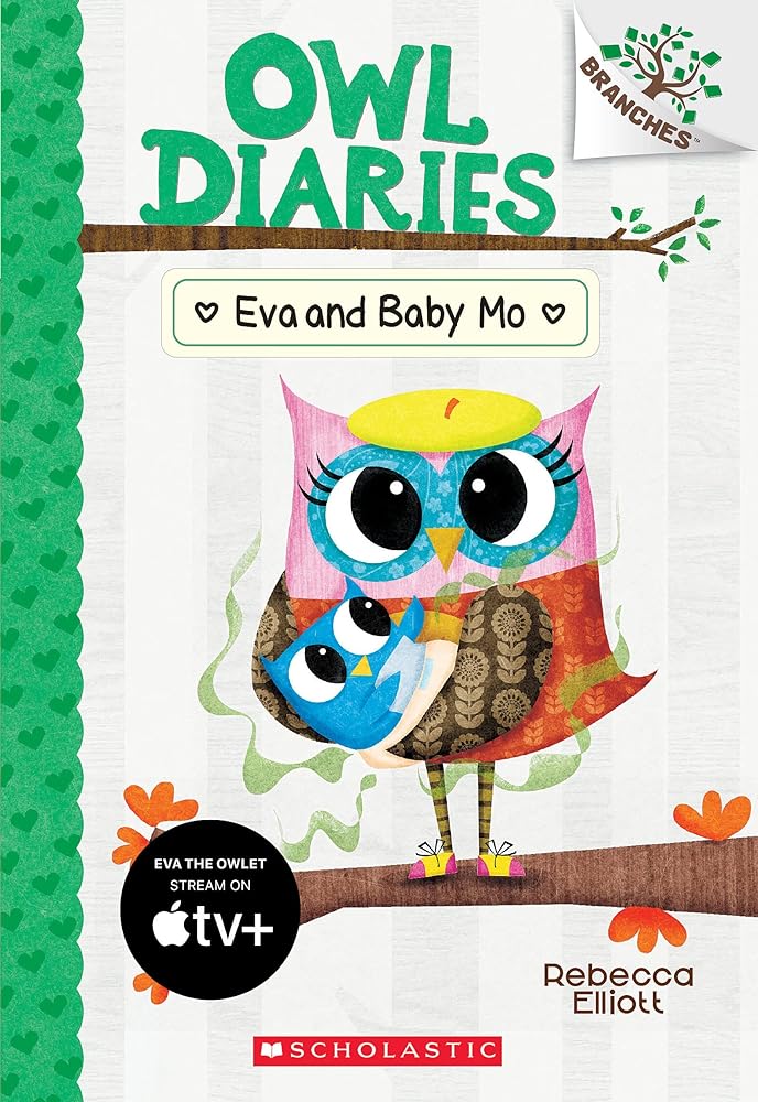 Eva and Baby Mo: A Branches Book (Book #10)