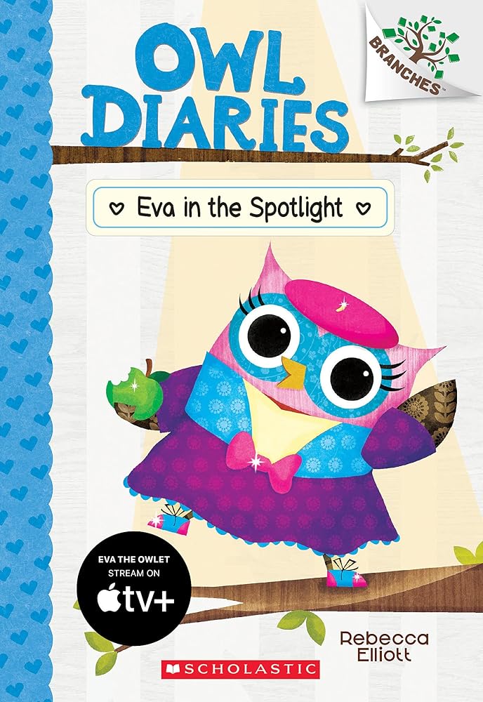 Eva in the Spotlight: A Branches Book (Book #13)