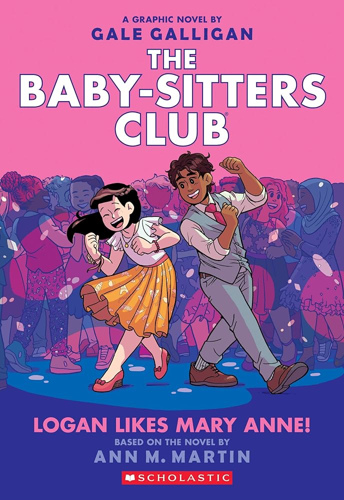Logan Likes Mary Anne!: A Graphic Novel (Book #8)