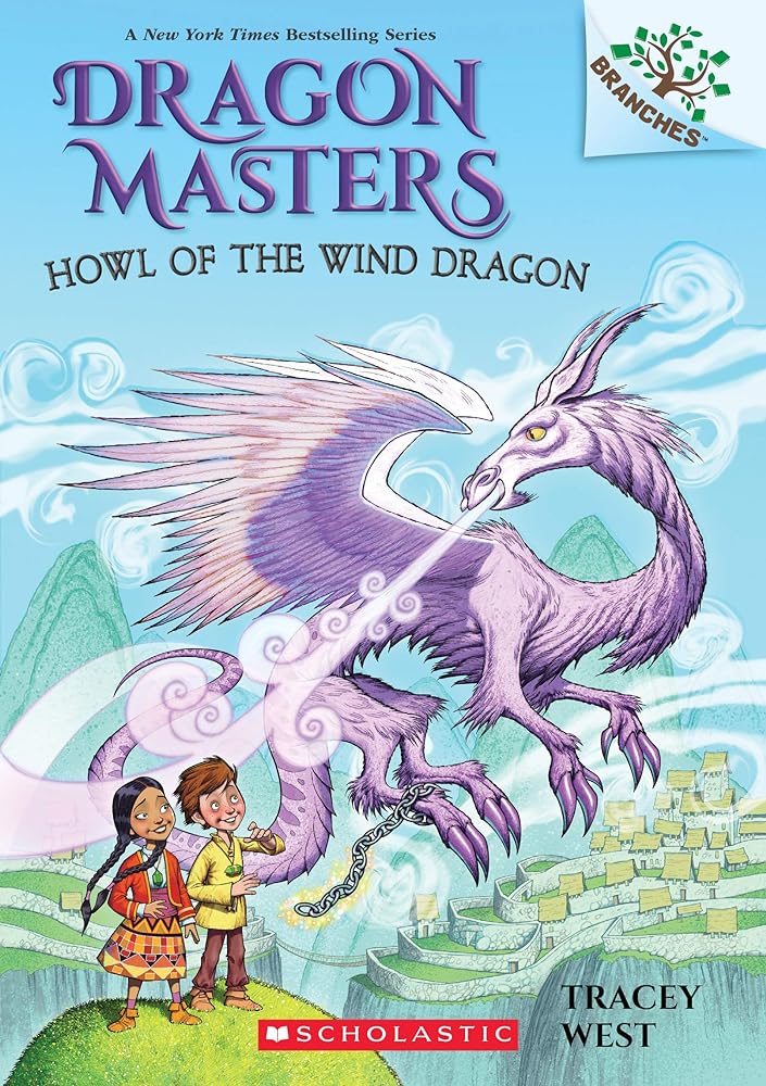 Howl of the Wind Dragon: A Branches Book (Book #20)
