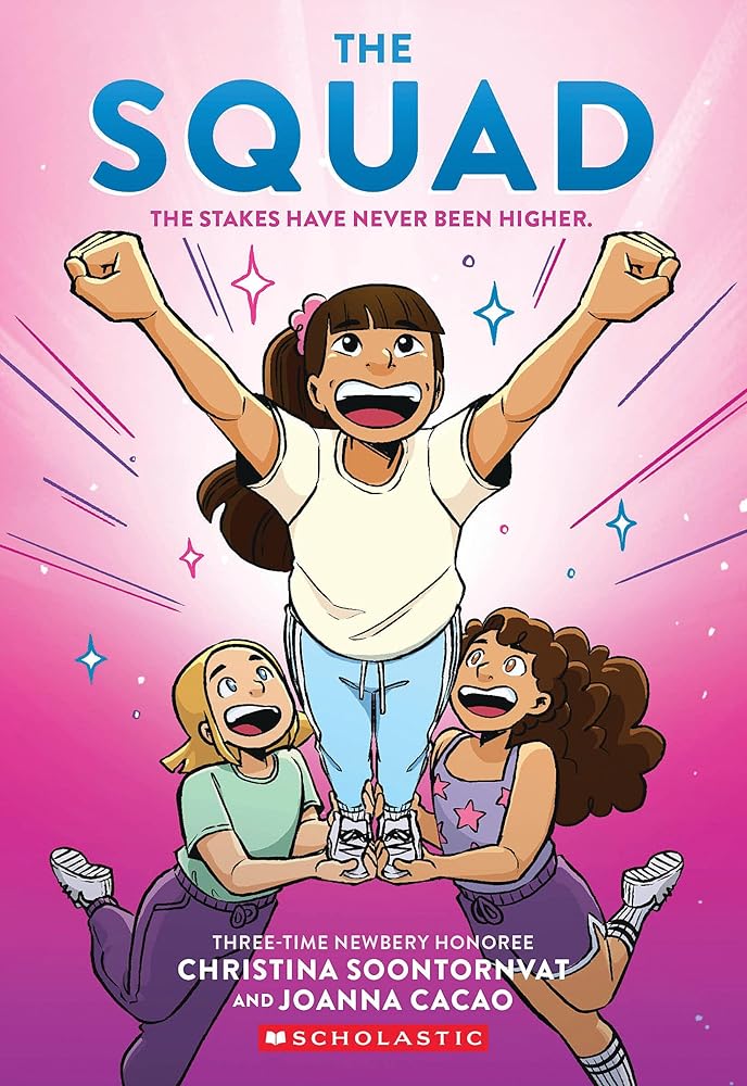 The Squad: A Graphic Novel (Book #2)