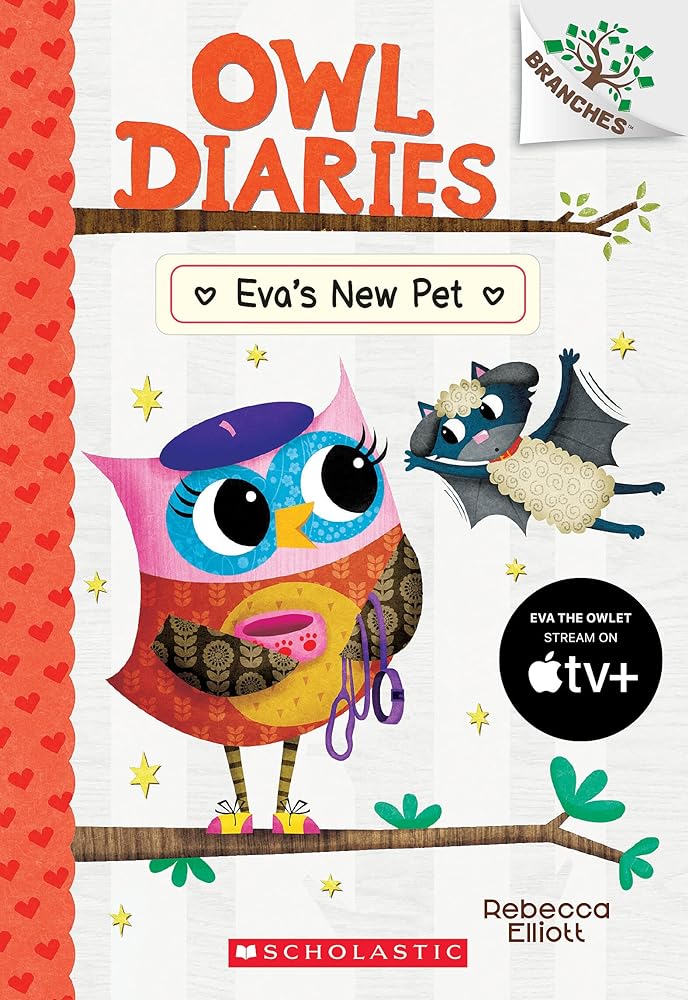 Eva's New Pet: A Branches Book (Book #15)