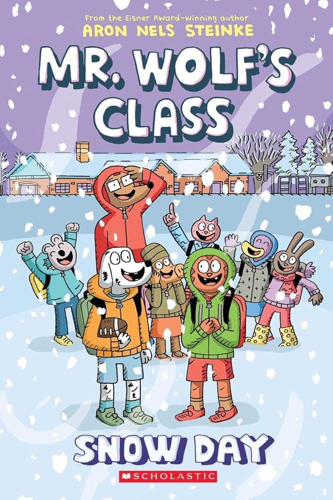 Snow Day: A Graphic Novel (Book #5)