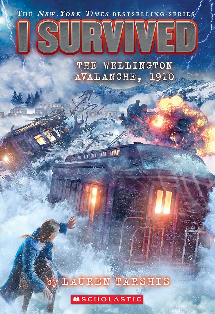 I Survived the Wellington Avalanche, 1910 (Book #22)