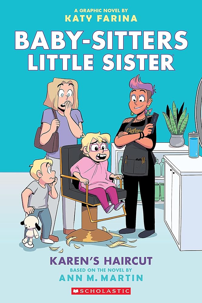 Karen's Haircut: A Graphic Novel (Book #7)