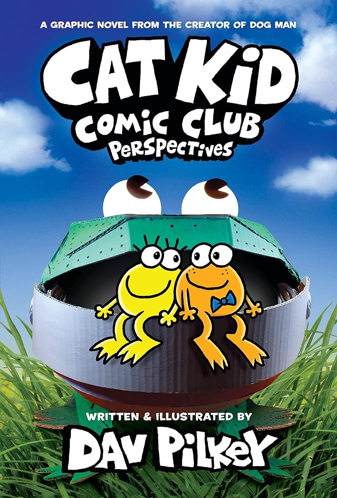 Cat Kid Comic Club: Perspectives: A Graphic Novel (Book #2)