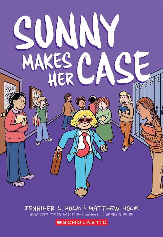 Sunny Makes Her Case: A Graphic Novel (Book #5)