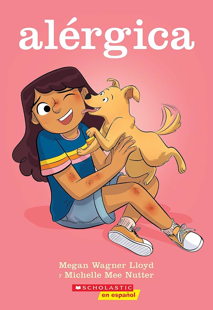 Alérgica / Allergic (Spanish Edition)
