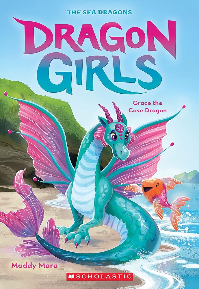 Grace the Cove Dragon (Book #10)