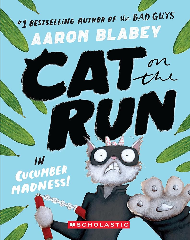 Cat on the Run in Cucumber Madness! (Book #2)