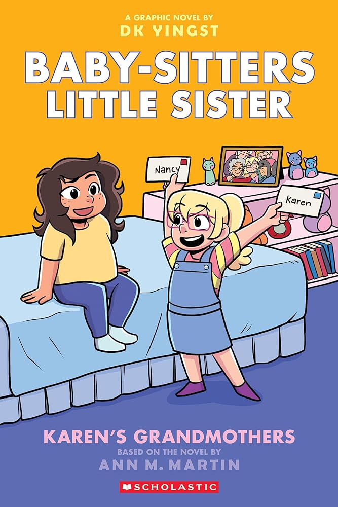 Karen's Grandmothers: A Graphic Novel (Book #9)