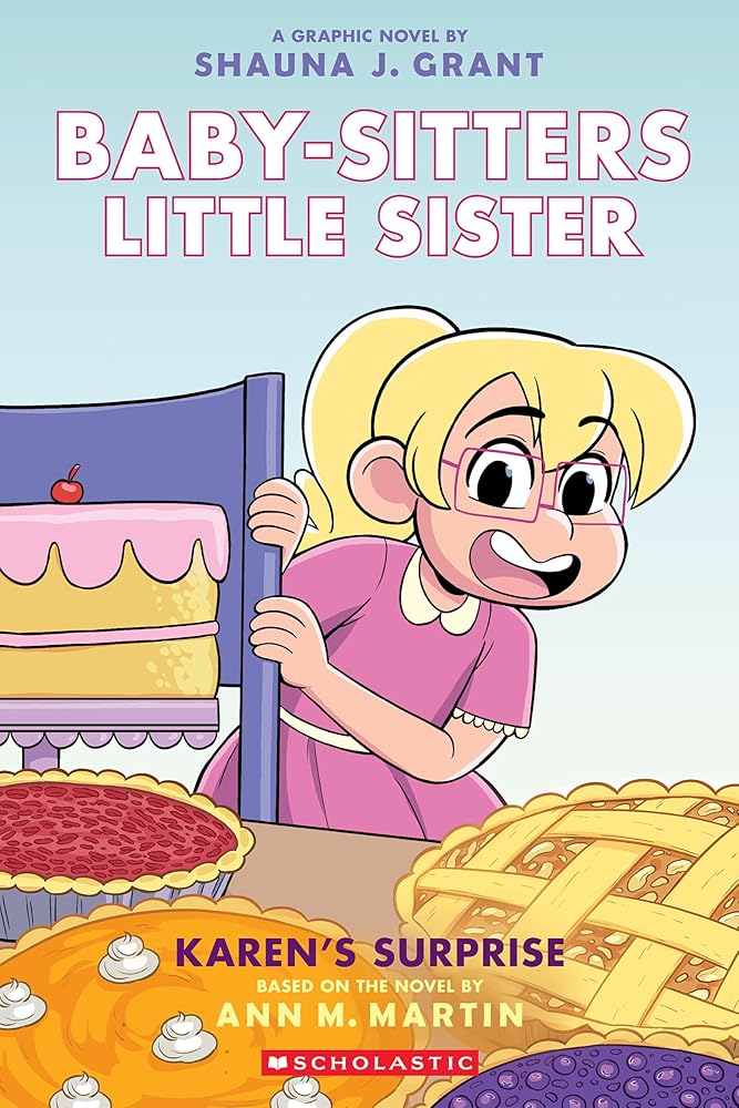 Karen's Surprise: A Graphic Novel (Book #12)