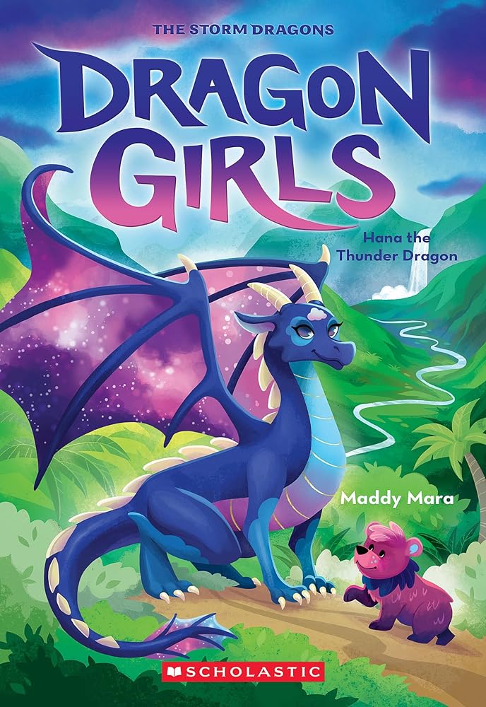 Hana the Thunder Dragon (Book #13)