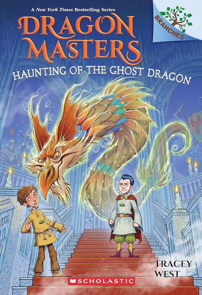Haunting of the Ghost Dragon: A Branches Book (Book #27)