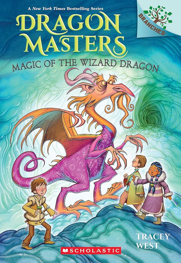 Magic of the Wizard Dragon: A Branches Book (Book #29)