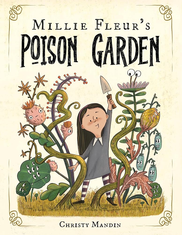 Millie Fleur's Poison Garden (Book #1)