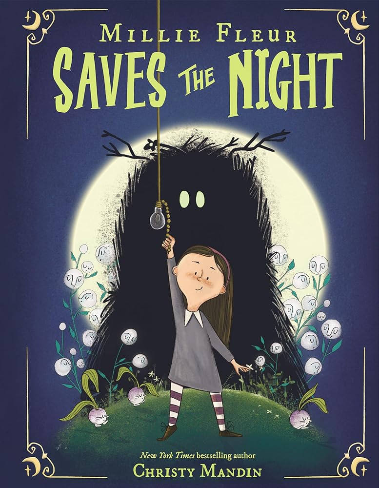 Millie Fleur Saves The Night (Book #2)