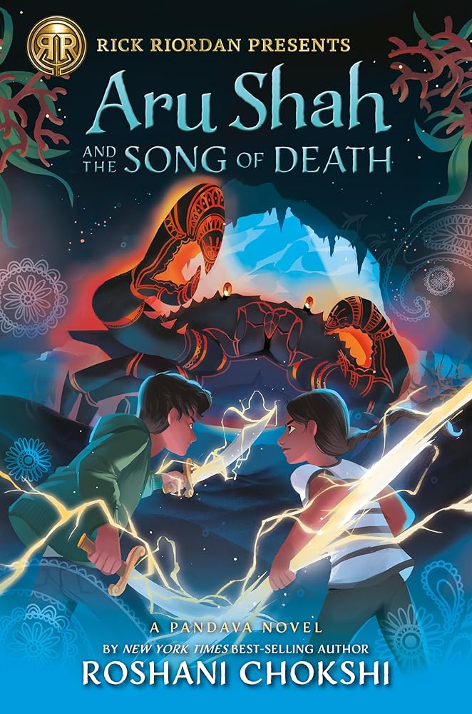 Aru Shah and the Song of Death: A Pandava Novel (Book #2)