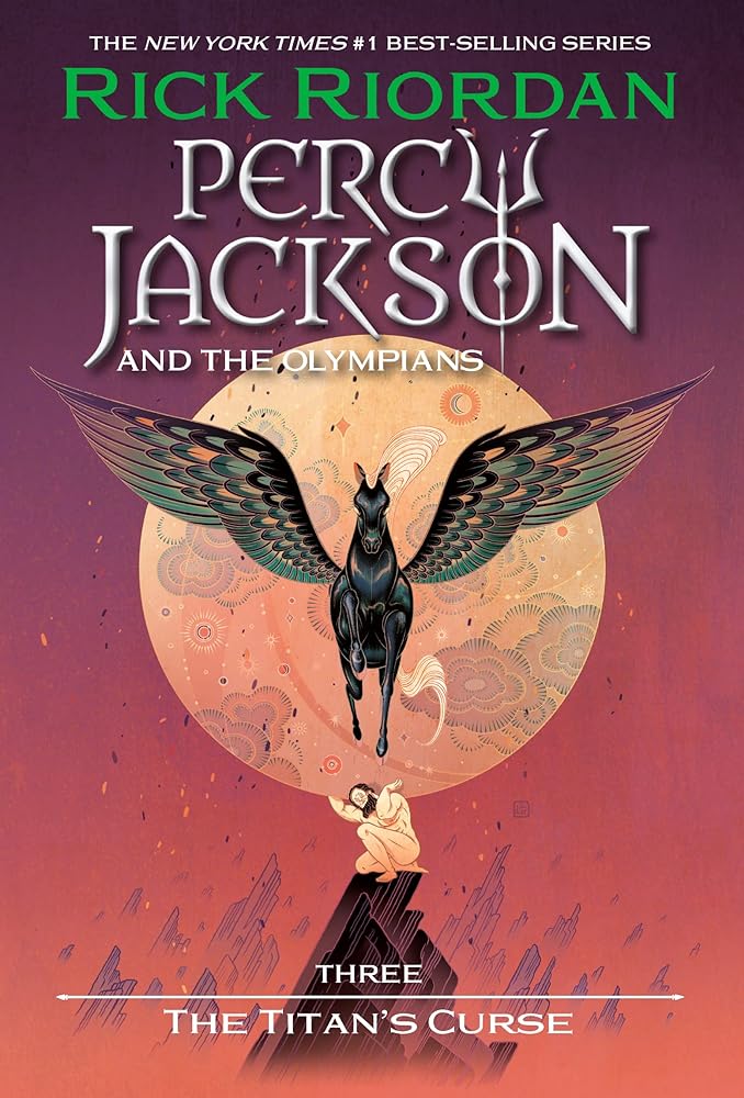 Percy Jackson and the Olympians: The Titan's Curse (Book #3)