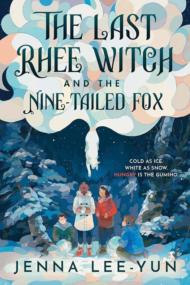 The Last Rhee Witch and the Nine-Tailed Fox (Book #2)