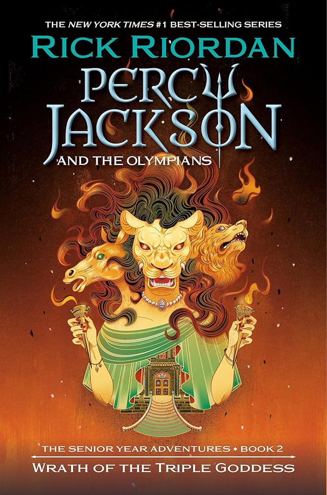 Percy Jackson and the Olympians: Wrath of the Triple Goddess (Book #7)